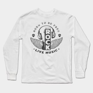 Born to be free Long Sleeve T-Shirt